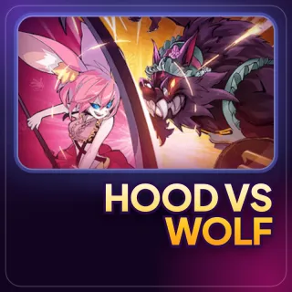 Hood VS Wolf